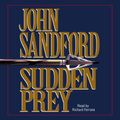 Cover Art for 9781442342767, Sudden Prey by John Sandford, Richard Ferrone