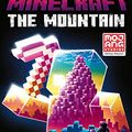 Cover Art for 9781529102093, Minecraft: The Mountain by Max Brooks