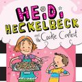 Cover Art for 9781442441675, Heidi Heckelbeck and the Cookie Contest by Wanda Coven