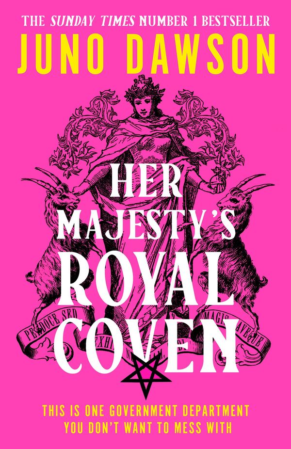 Cover Art for 9780008478506, Her Majesty's Royal Coven by Juno Dawson