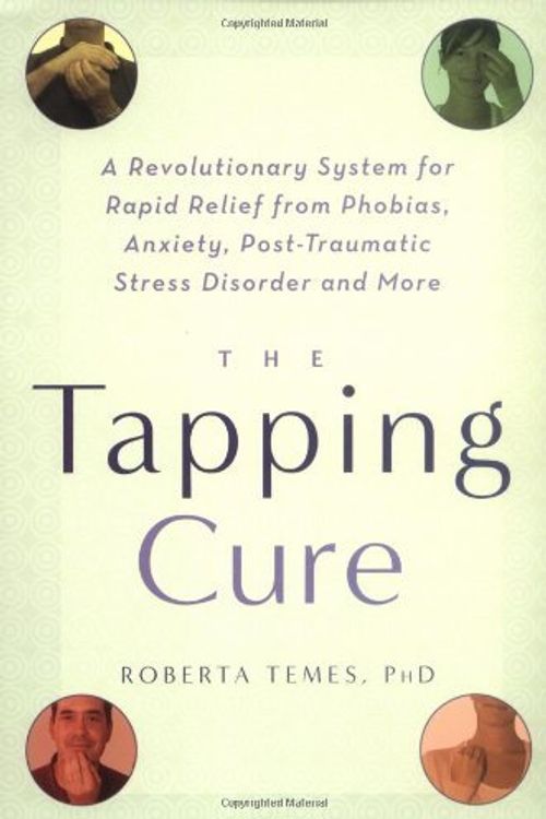Cover Art for 9781569243244, The Tapping Cure by Roberta Temes