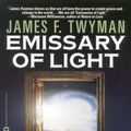 Cover Art for B00FOUP8U8, Emissary of Light: A Vision of Peace by James F. Twyman
