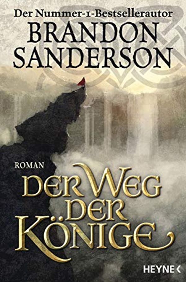 Cover Art for 9783453317109, Der Weg der Könige: Roman by Brandon Sanderson