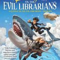Cover Art for 9781250811097, Bastille vs. the Evil Librarians: 6 (Alcatraz Versus the Evil Librarians) by Sanderson, Brandon, Patterson, Janci