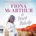 Cover Art for 9780655614913, The Desert Midwife by Fiona McArthur