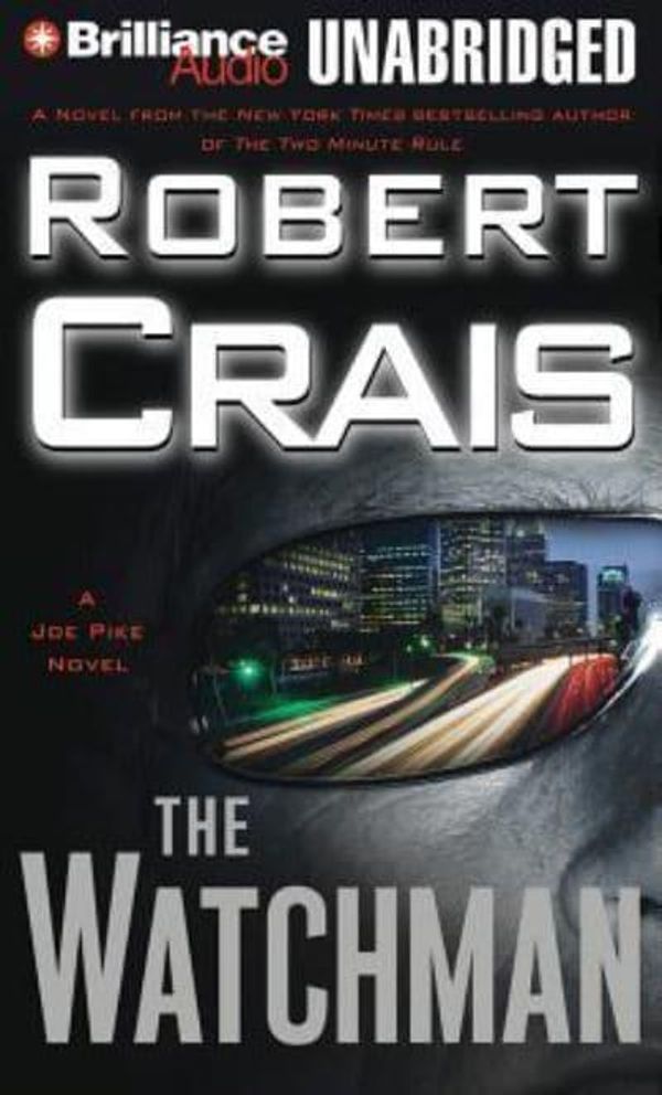 Cover Art for 9781455842551, The Watchman by Robert Crais