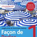 Cover Art for 9781529374223, Fa on de Parler 1 French for Beginners 5ED by Angela Aries