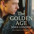 Cover Art for 9780857989000, The Golden Age by Joan London