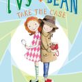 Cover Art for 9781452128719, Ivy and Bean Take the Case (Book 10) by Annie Barrows