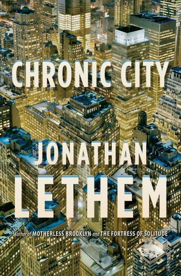 Cover Art for 9780385532150, Chronic City by Jonathan Lethem