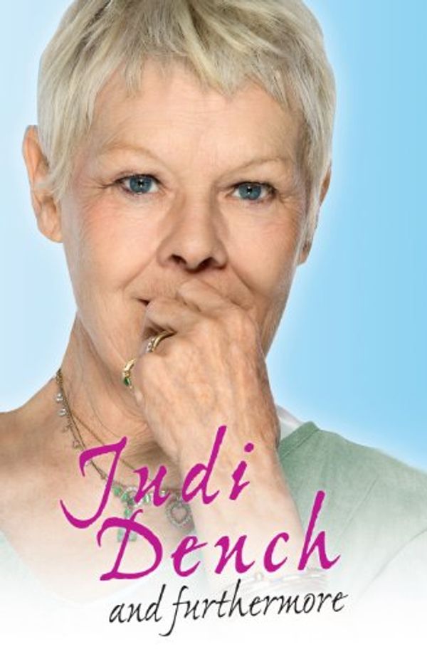 Cover Art for 9781408488041, And Furthermore by Judi Dench