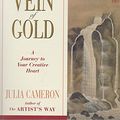 Cover Art for 9780330352857, The Vein of Gold by Julia Cameron