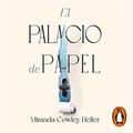 Cover Art for B09G4BCZ87, El Palacio de Papel [The Paper Palace] by Miranda Cowley Heller, Laura Vidal Sanz-Translator