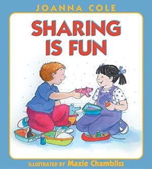 Cover Art for 9780060504991, Sharing is Fun by Joanna Cole
