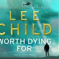 Cover Art for 9781446436318, Worth Dying For: (Jack Reacher 15) by Lee Child, Jeff Harding