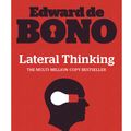 Cover Art for 9780241257548, Lateral Thinking by Edward De Bono