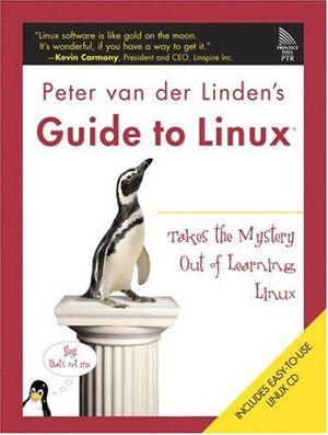 Cover Art for 9780131872844, Peter Van Der Linden's Guide to Linux by Van der Linden, Peter