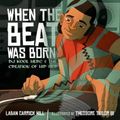 Cover Art for 9781596435407, When the Beat Was Born by Laban Carrick Hill