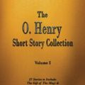Cover Art for 9781603868211, The O. Henry Short Story Collection - Volume I by O Henry