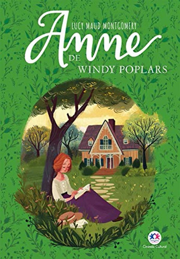 Cover Art for B088VKFF7Z, Anne de Windy Poplars (Anne de Green Gables Livro 4) (Portuguese Edition) by Lucy Maud Montgomery