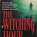 Cover Art for 9780140132038, The Witching Hour: v. 1 by Anne Rice