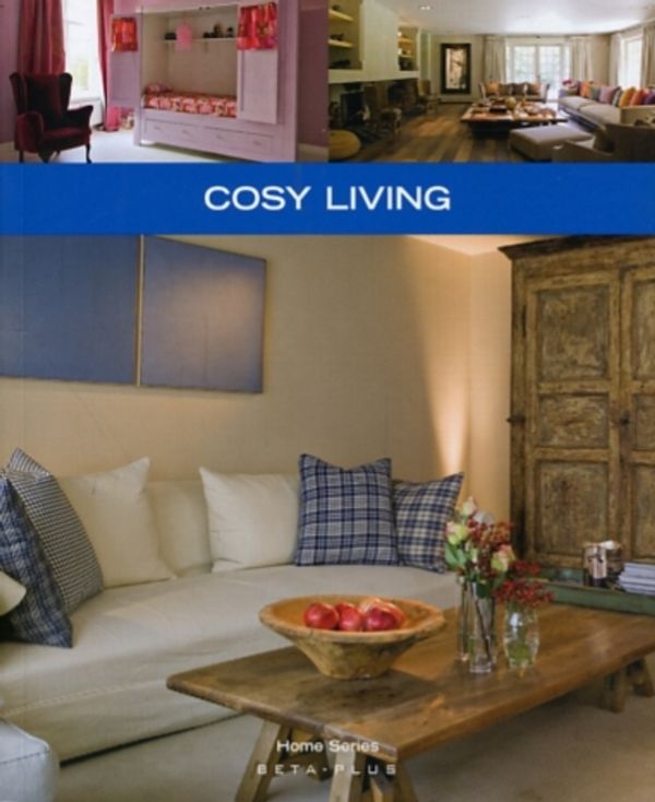 Cover Art for 9789089440808, Cosy Living by Wim Pauwels