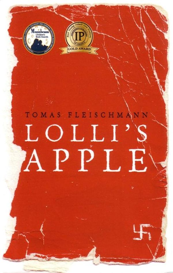 Cover Art for 9780980453034, Lolli's Apple by Tomas Fleischmann