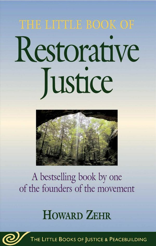 Cover Art for 9781561488230, The Little Book of Restorative Justice by Howard Zehr