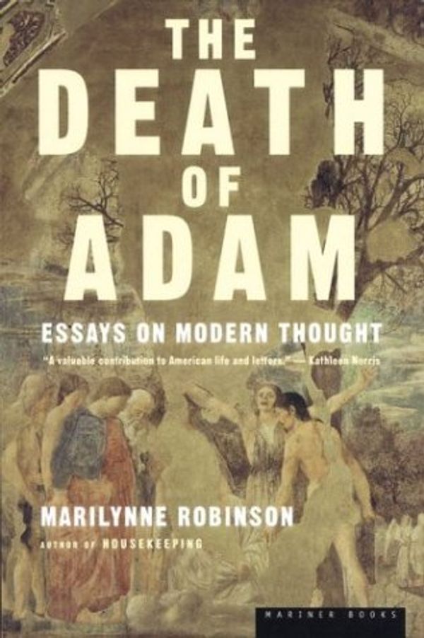 Cover Art for 9780618002061, The Death of Adam by Marilynne Robinson