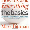 Cover Art for 9780764567568, How to Cook Everything: Basics by Mark Bittman