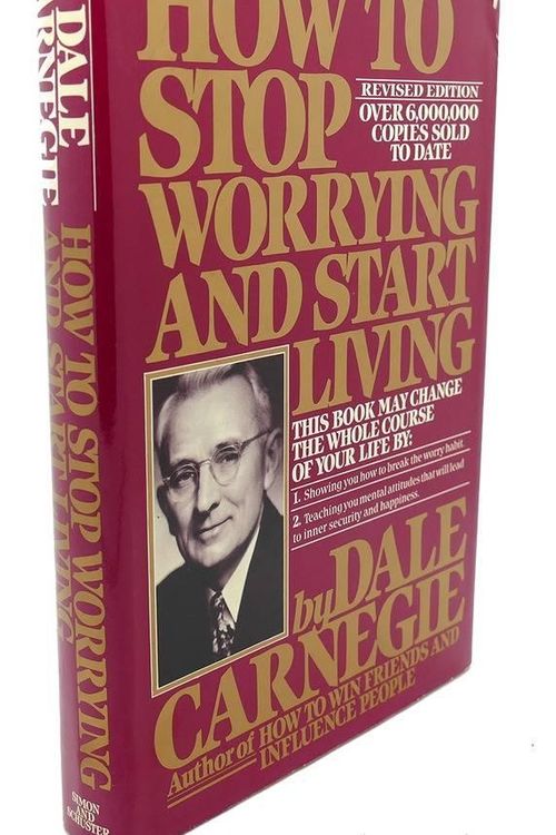 Cover Art for 9780671506193, How to Stop Worrying and Start Living by Dale Carnegie