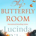 Cover Art for 9781529014976, Butterfly Room by Lucinda Riley