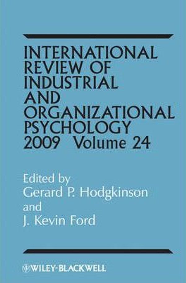 Cover Art for 9780470680001, International Review of Industrial and Organizational Psychology 2009 by Gerard P. Hodgkinson