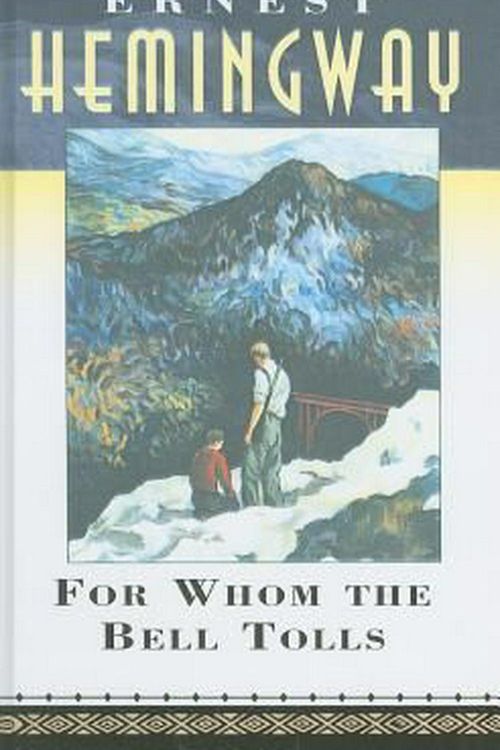 Cover Art for 9780812420036, For Whom the Bell Tolls by Ernest Hemingway