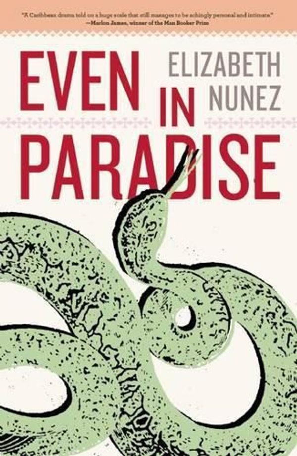 Cover Art for 9781617754395, Even in Paradise by Elizabeth Nunez