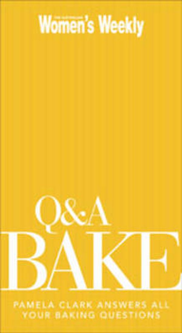 Cover Art for 9781863969772, Q and A Bake by The Australian Women's Weekly