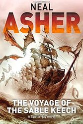 Cover Art for 9780330521352, The Voyage of the Sable Keech by Neal Asher