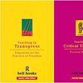 Cover Art for B0813K6FYY, bell hooks - Teaching to Transgress + Teaching Critical Thinking + Teaching Community | bell hooks Teaching Trilogy 3-in-1 Combo (Set of 3 Books) by bell hooks