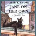 Cover Art for B01F9FTDSU, Jane on Her Own: A Catwings Tale by Ursula Le Guin (2003-05-01) by Le Guin, Ursula K