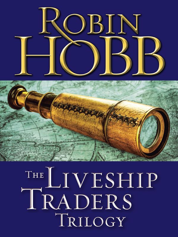 Cover Art for 9780804180603, The Liveship Traders Trilogy 3-Book Bundle by Robin Hobb