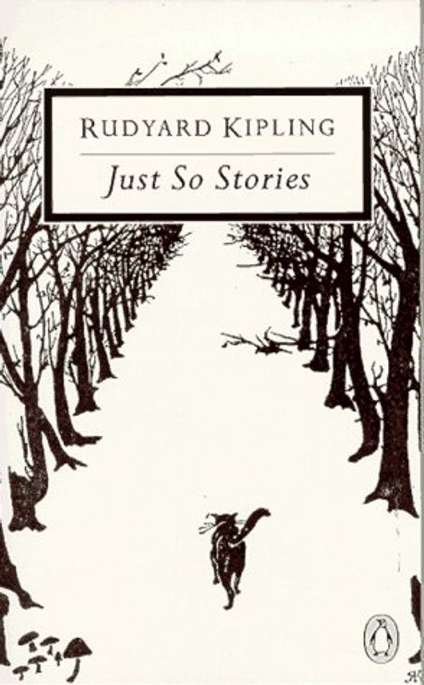 Cover Art for 9780140183511, Just So Stories by Rudyard Kipling