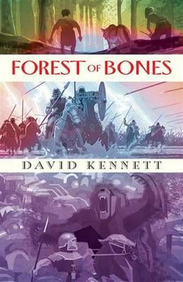 Cover Art for 9781862919884, Forest of Bones by David Kennett