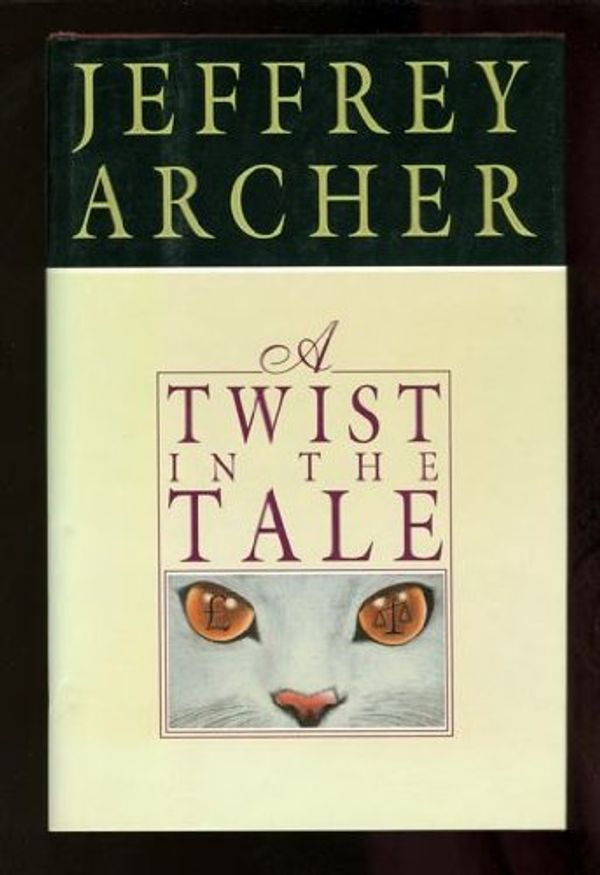 Cover Art for 9780340405383, A Twist in the Tale by Jeffrey Archer