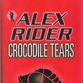 Cover Art for 9781405664530, Crocodile Tears by Anthony Horowitz