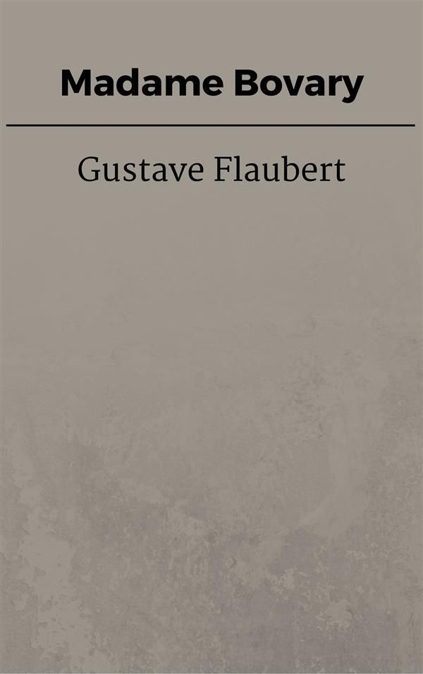 Cover Art for 9788822871312, Madame Bovary by Gustave Flaubert