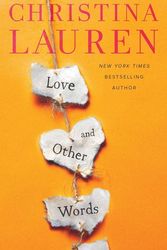 Cover Art for 9780349417585, Love and Other Words by Christina Lauren