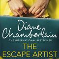 Cover Art for 9781447256731, The Escape Artist by Diane Chamberlain