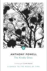 Cover Art for 9780099472452, The Kindly Ones by Anthony Powell