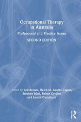Cover Art for 9780367683573, Occupational Therapy in Australia: Professional and Practice Issues by Ted Brown