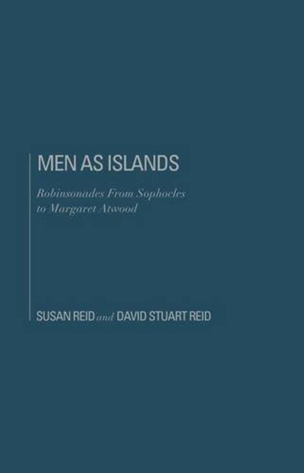 Cover Art for 9781936320707, Men As Islands by David Stuart Reid, Susan Reid